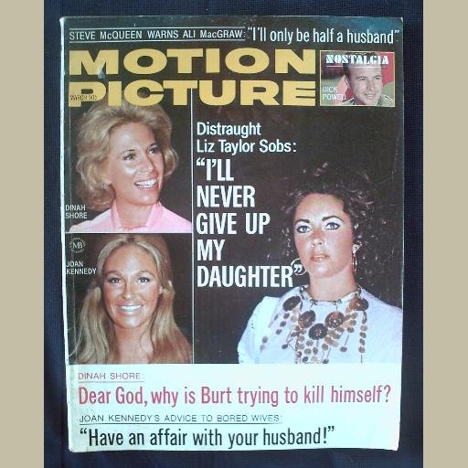MOTION PICTURE~1973~v62/#743~VINTAGE CELEBRITY MAGAZINE~LIZ TAYLOR~McQueen~Patty Duke~Dinah Shore++