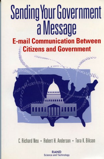 Sending Your Government a Message: E-Mail Communications Between Citizens and Governments *NEW