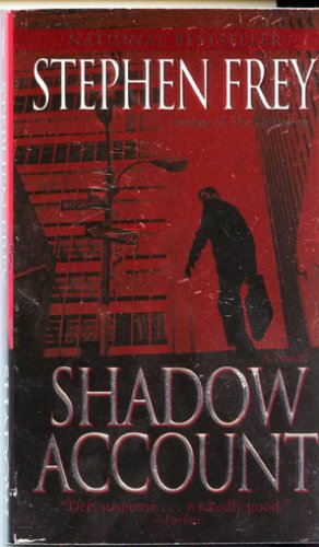 Shadow Account: A Novel by Stephen Frey *NEW/NOT USED*