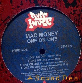 MAC MONEY OG '89 12" ONE ON ONE OLDSKOOL RAP RUFFHOUSE