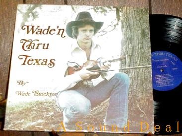 WADE STOCKTON PRIVATE TEXAS FIDDLE LP OPRYLAND MASTER