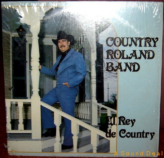 COUNTRY ROLAND '81 Hacienda LP EL REY DE Tex-Mex Shrink