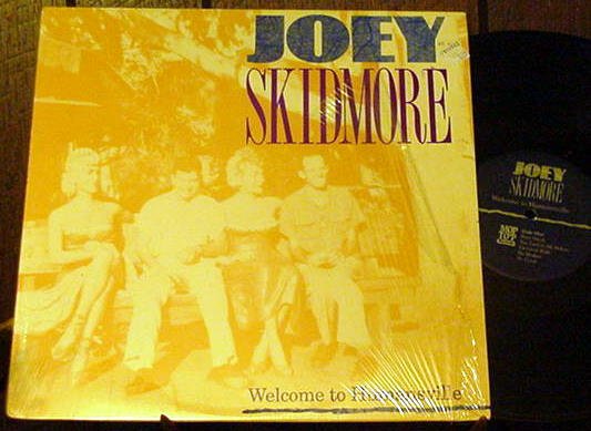 JOEY SKIDMORE OG' LP WELCOME TO HUMANSVILLE
