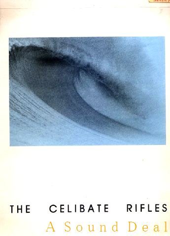 CELIBATE RIFLES SEALED '88 UK 12" EP DANCING BAREFOOT