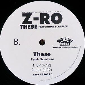 Z-RO ft SCARFACE These 12" rare DJ Houston Texas