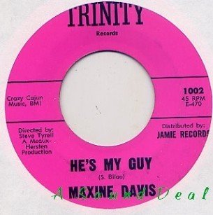 MAXINE DAVIS He's My Guy 7" 45 northern soul TRINITY