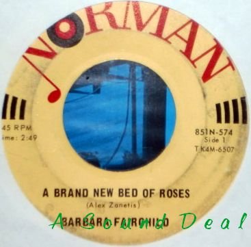 BARBARA FAIRCHILD Brand New Bed of Roses 7"45 Hear RARE