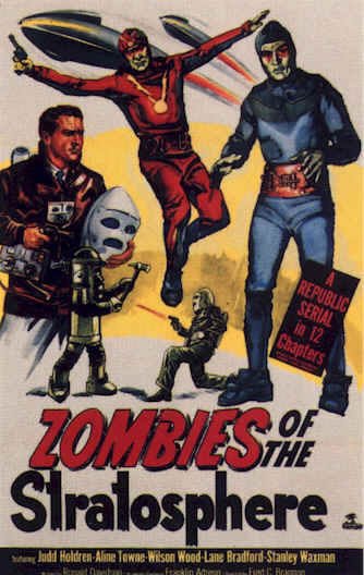 ZOMBIES OF THE STRATOSPHERE, 1952