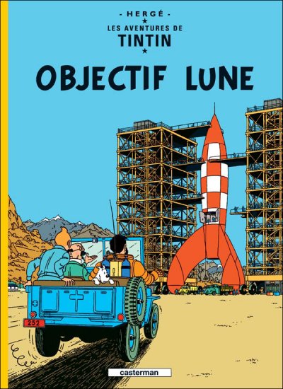 Hergé : Tintin objectif lune