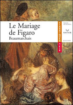 Beaumarchais : Le Mariage De Figaro