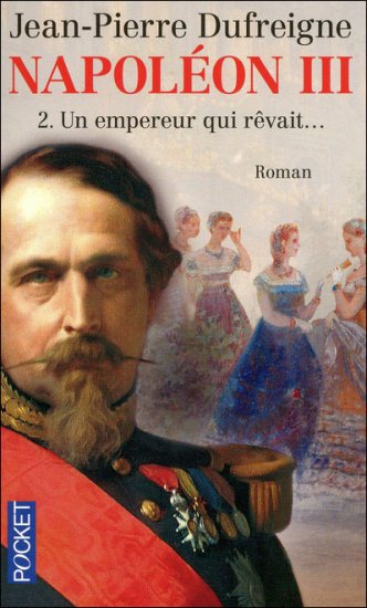 Dufreigne, Jean Pierre : Napoléon III