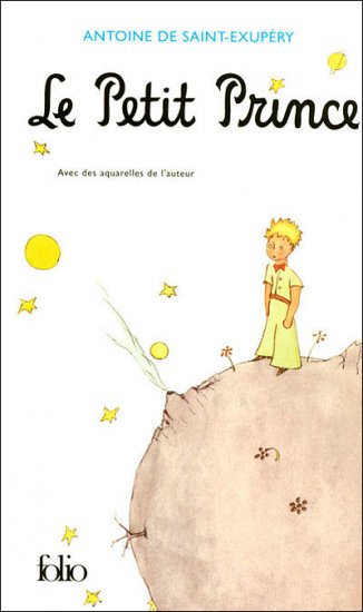 Antoine de Saint Exupery : Le Petit Prince