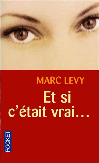 Levy, Mac : Et Si C'était Vrai ?