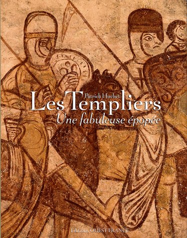 Huchet, Patrick : Les Templiers