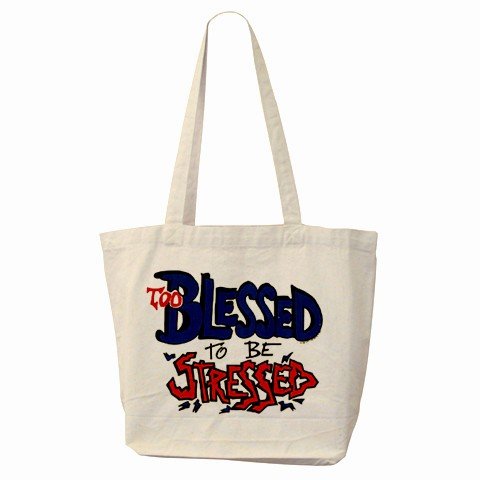 Large Canvas Tote Bag TOO BLESSED TO BE STRESSED 18 x 14 inches Handbag 27028730