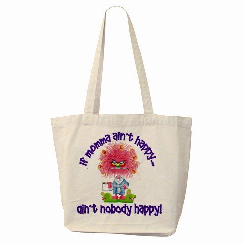 IF MAMA AINT HAPPY Large Canvas Tote Bag 18 x 14 inches Handbag 27028732