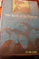 1962 The Spoil of the Flowers-Doris Grumbach-RARE-hbdj