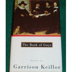 The Book of Guys: Stories by Keillor, Garrison