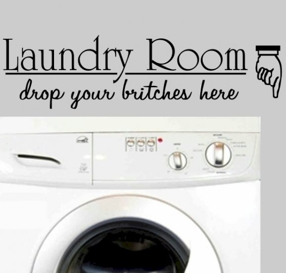 Laundry Room wall quote decal wall decor graphic
