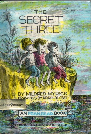 The Secret Three by Mildred Myrick; 1963