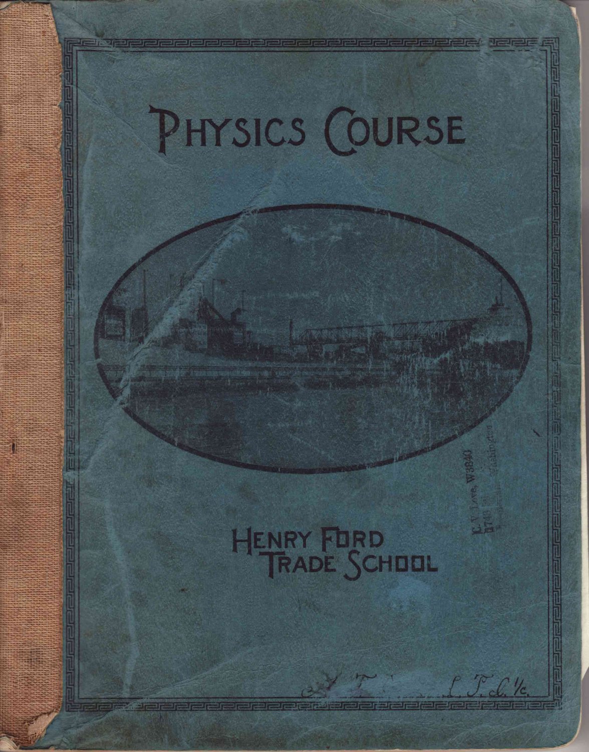 Henry Ford Trade School Physics Course Book, 1934