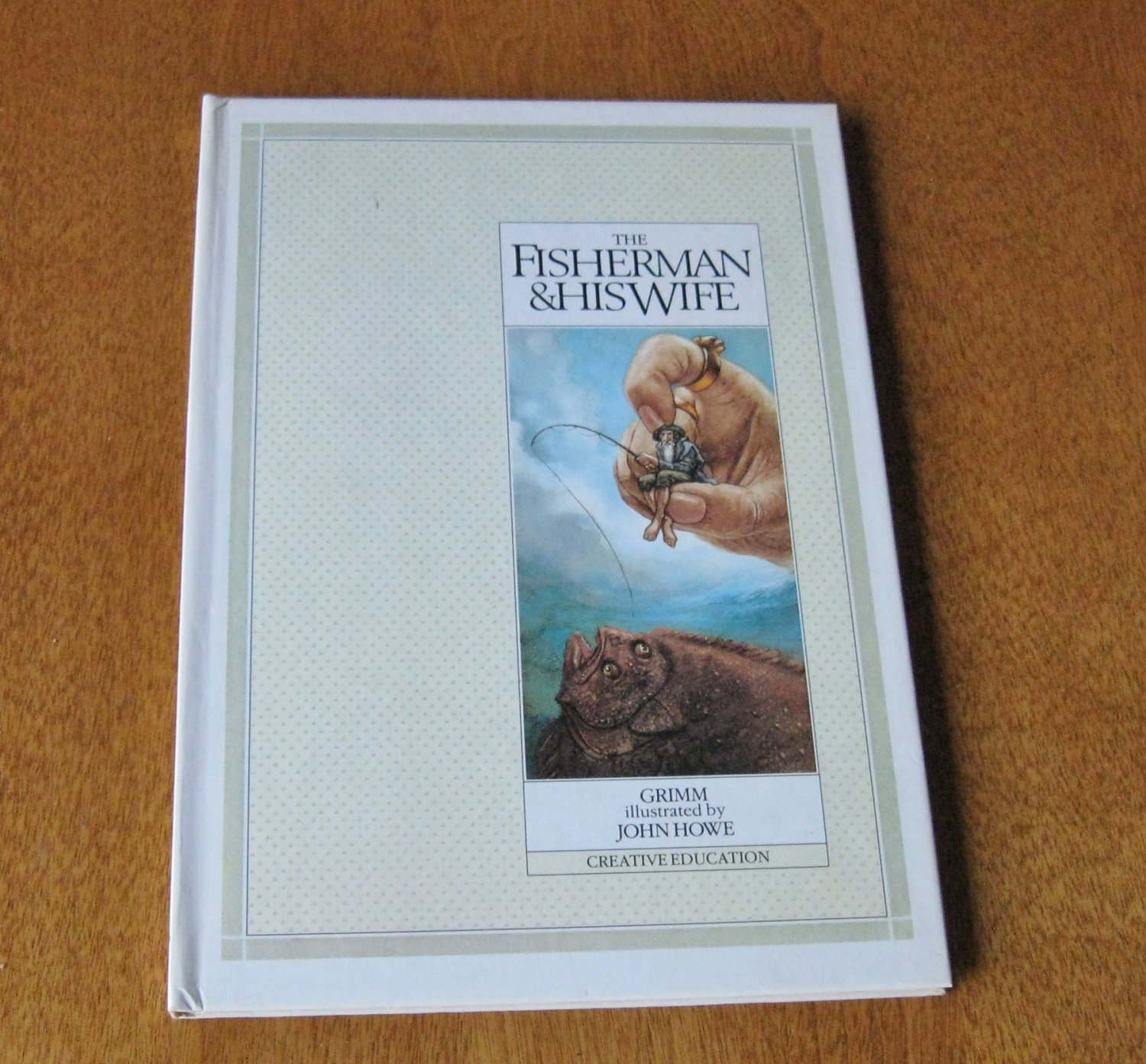 The Fisherman & His Wife by Wilhelm K. Grimm & Jakob Grimm-Hardcover