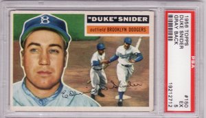 Duke Snider 1956 Topps #150 PSA 5 EX