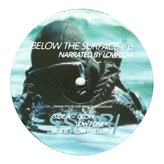 SSDBI002 - LOW LOW - Below The Surface EP (12") SAME SOUL DIFFERENT BODY