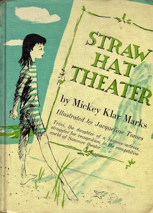 Straw hat theater Mickey Klar Marks
