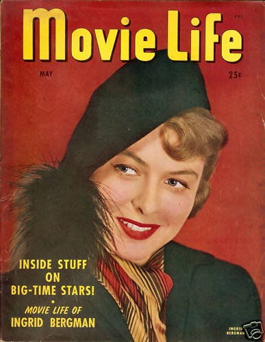 Movie Life Magazine May 1947 Ingrid Bergman Good Cond