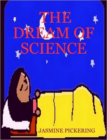 THE DREAM OF SCIENCE