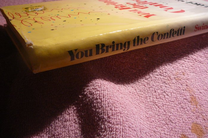 You Bring the Confetti, 1986 -- Luci Swindoll