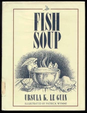 Ursula K. Le Guin - Fish Soup HCw/DJ Ex-library