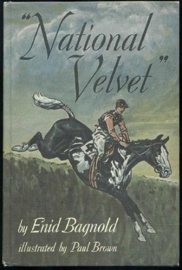 National Velvet - Enid Bagnold, Horse Racing Story HC