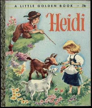LGB#470 - Heidi , 'G' Printing, Little Golden Book Illus. by Corinne Malvern