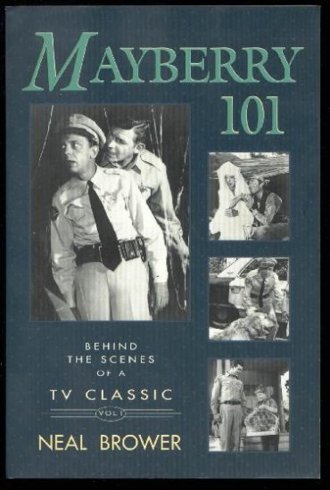 Mayberry 101 - Andy Griffith Show Behind-the-Scenes 79 Classic Episodes