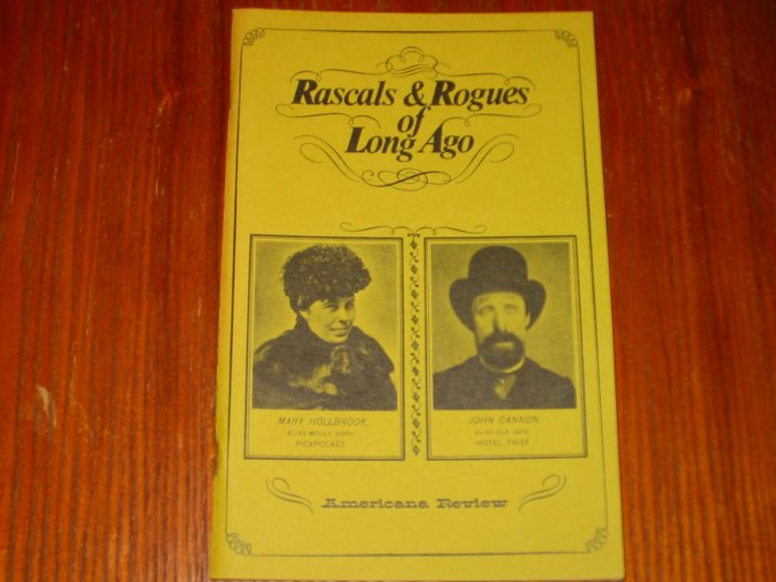 Rascals & Rogues of Long Ago
