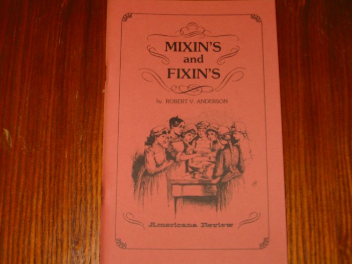 Mixin's and Fixin's