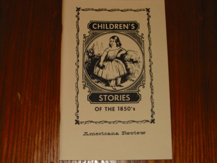 Children's Stories of The 1850's