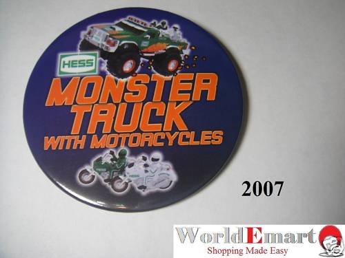 2007 Hess Monster Truck with Motorcycles PIN BUTTON