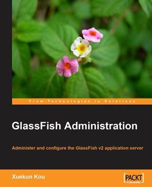 GlassFish Administration (With Source Code)