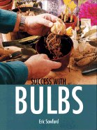 BOOK BOOKS GARDEN PLANT FLOWER BULBS SEEDS - SUCCESS WITH BULBS ERIC SAWFORD HOME DECOR