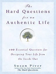 The Hard Questions for an Authentic Life Susan Piver book nonfiction hardcover magazine