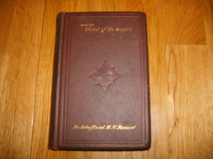 The Romance of M. Renan and The Christ of the Gospels