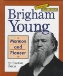 Brigham Young by Charnan Simon