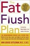 The Fat Flush Plan by Barry Sears, Ann Louise Gittleman