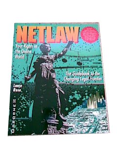 Netlaw: Your Rights in the Online World