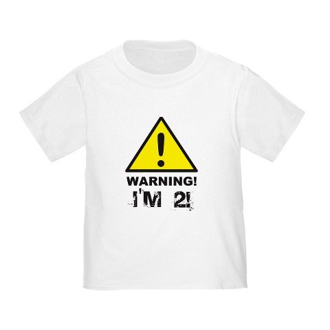 Warning I'm 2