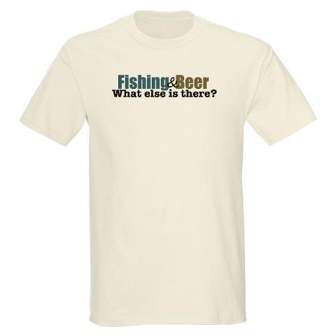 Fishing & Beer What Else Is There?