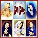 God Bless The Go-Go's by Go-Go's (The) (CD, May-2001...